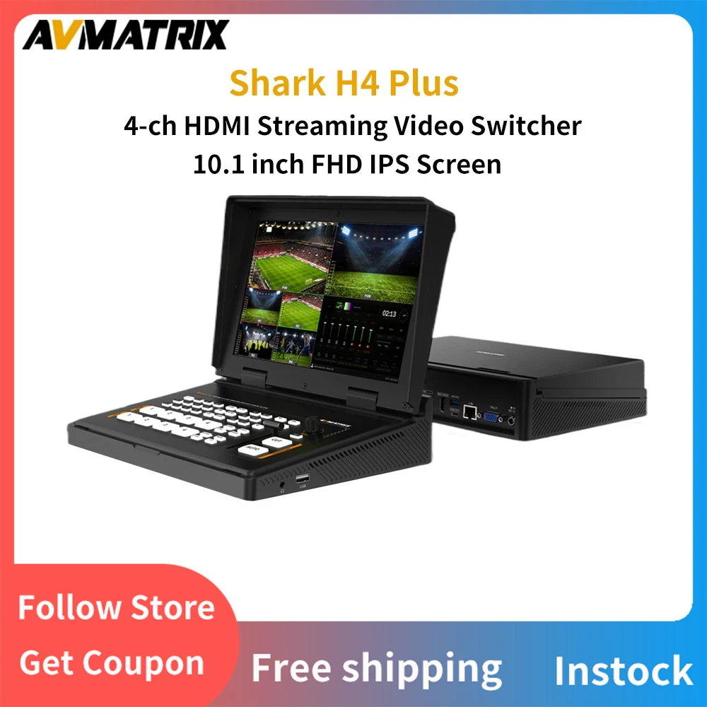 

Avmatrix Shark H4 Plus 4CH HDMI Multi-format Live Production Streaming Video Switcher With 10inch FDS IPS Screen