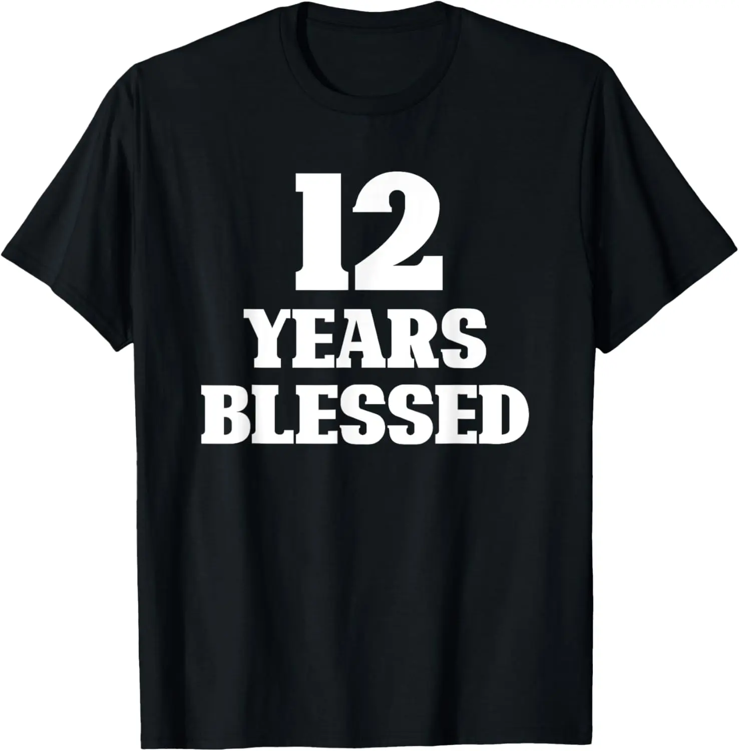 

12 Years Blessed 12th Birthday Christian Religious Jesus God T-Shirt