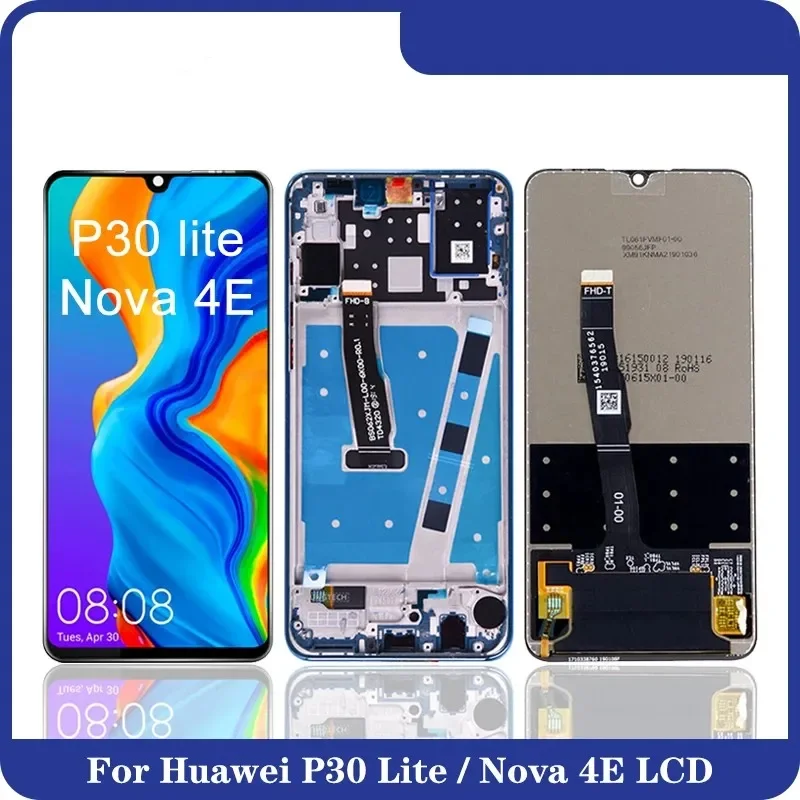 6.15'' for HUAWEI P30 Lite LCD Display Touch Screen Digitizer Replacement With Frame For Huawei Nova 4e LCD MAR-LX1 MAR LX2 AL01