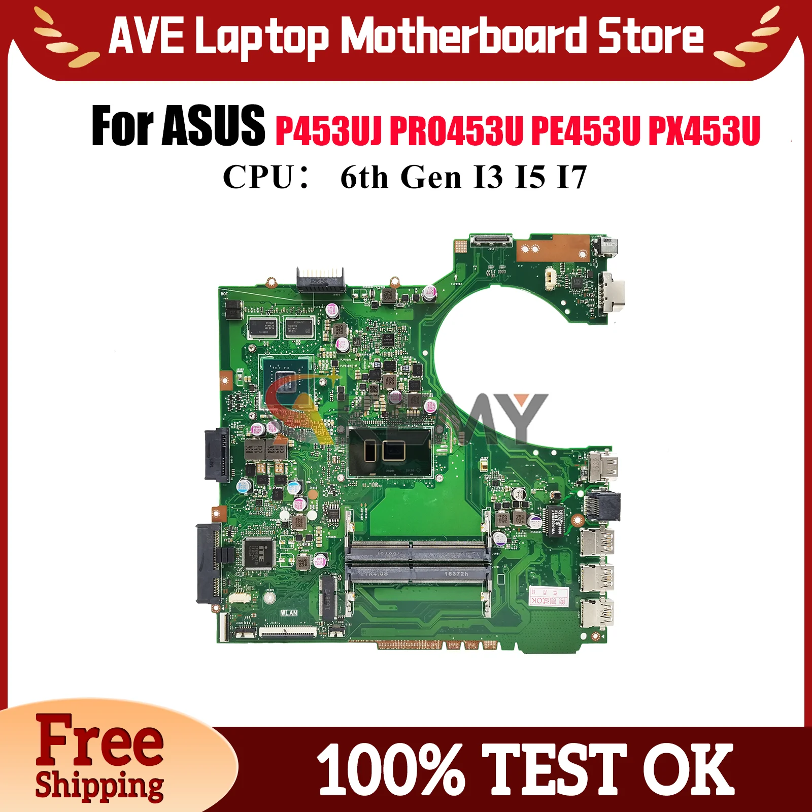 

P453UJ Laptop Motherboard For ASUS ProArt P453U PRO453U P453UJ PE453U PX453U Notebook Mainboard With I3 I5 I7 CPU 100% tests OK