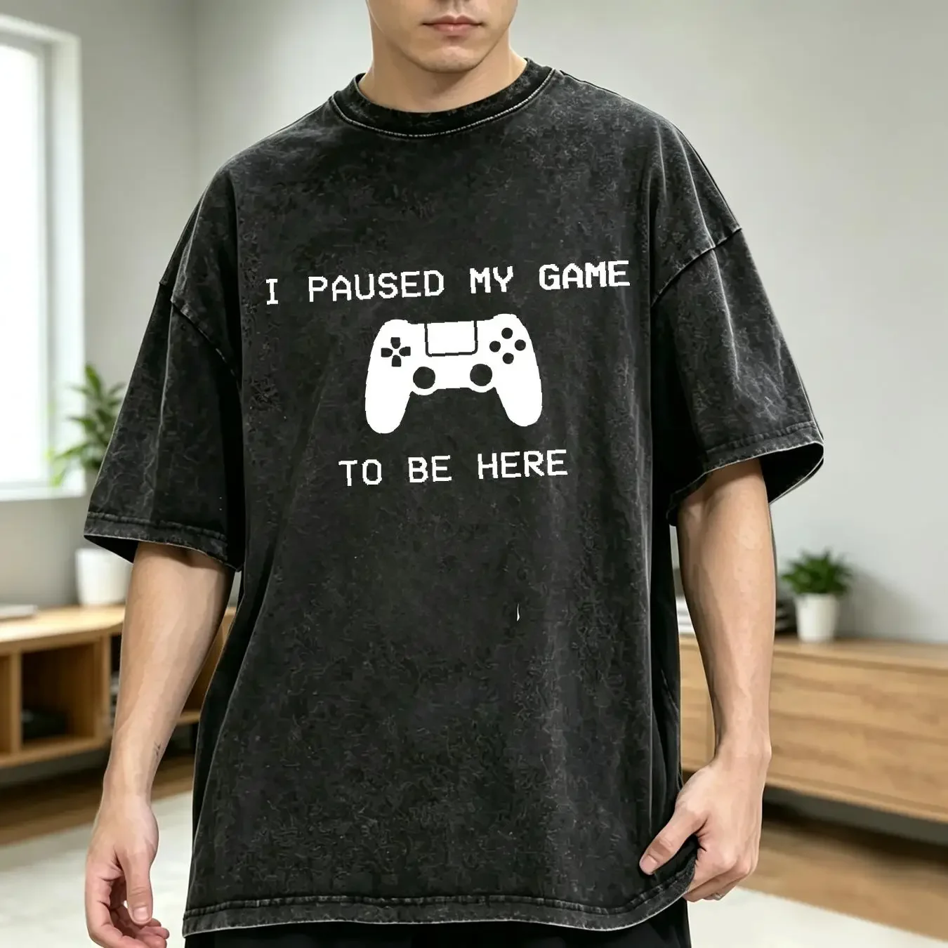 washed T Shirt I Paused My Game to Be Here Play 5 Funny PS5 Station Gamer  vintage Washed Soft streetwear designer clothes