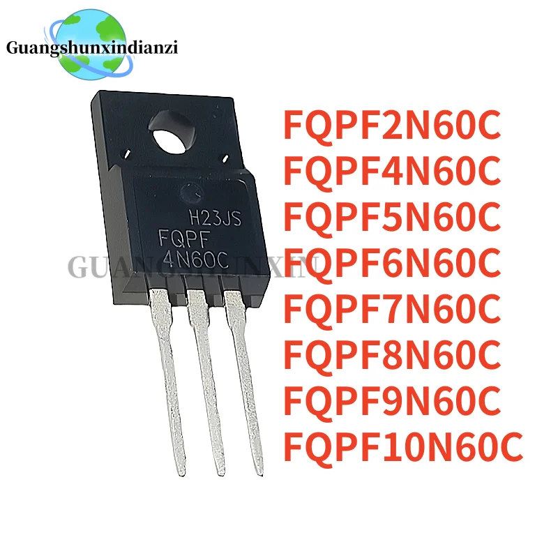 10PCS 100% NEW high-quality FQPF FQPF2N60C FQPF4N60C FQPF5N60C FQPF6N60C FQPF7N60C FQPF8N60C FQPF9N60C FQPF10N60C TO-220F