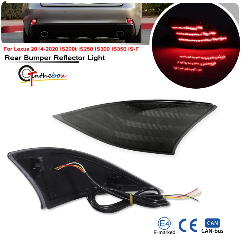 2PCS LED Rear Bumper Reflector Lights For Lexus IS250 IS350 IS-F 2014-2020 Rear Brake Fog Light Turn Signal Lamp 81910-53050