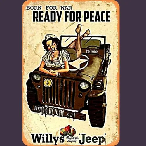 Willys Jeep: Born for War, bereit zum Frieden ***Vintage-Reproduktions-Blechschild 8x12