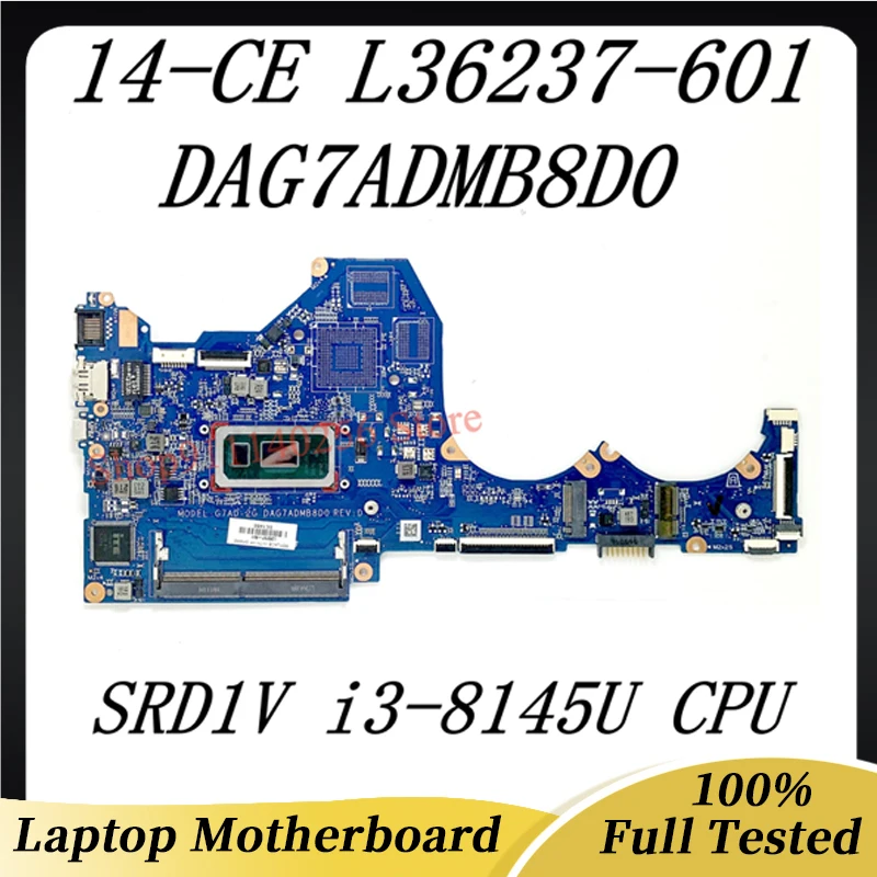 ノートブックマザーボード,HP Pavilion, L36237-601, L36237-001,dag7admb8d0,intel 14-ce 14-ce0000,14-ce1058wm,srd1v i3-8145U cpu,100% テスト済み