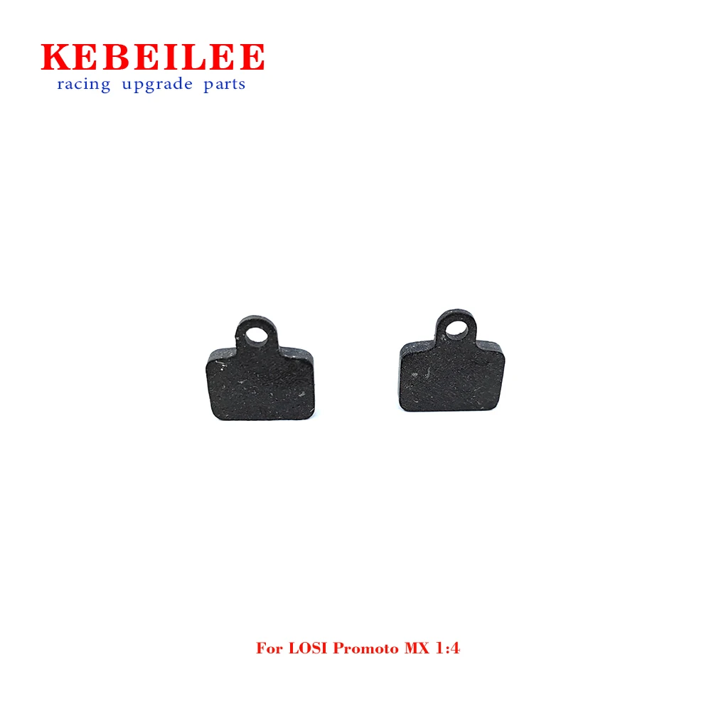 KEBEILEE Brake Pads  for LOSI Promoto MX Motorcycle 1:4 LOS262009 part 2pcs