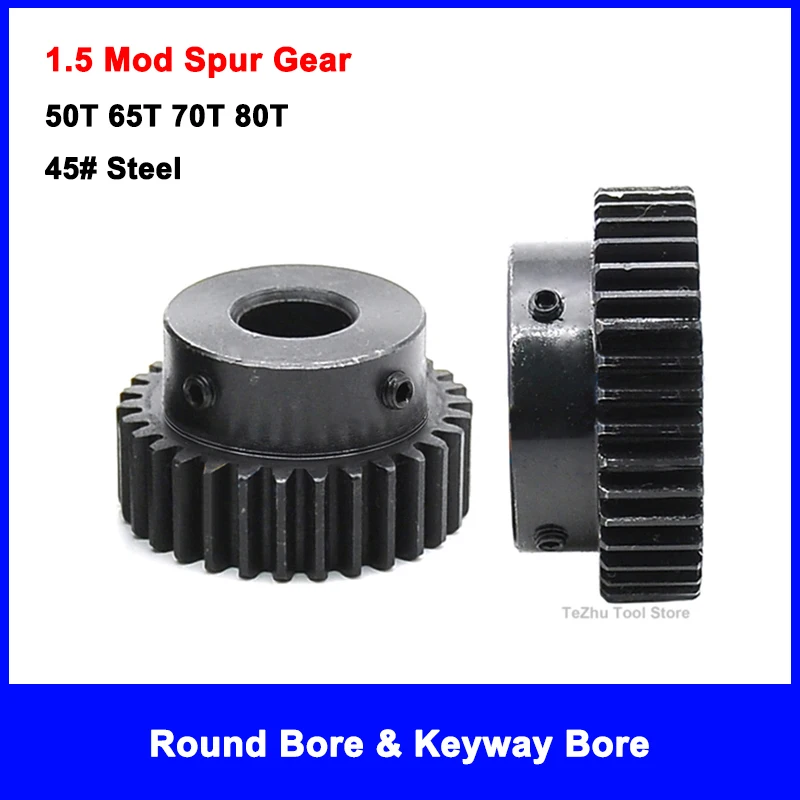 

1Pc 1.5 Mod Pinion Gear 60T 65T 70T 80T Spur Gear Precision Gear Machinery Industry 45# Steel Round Bore & Keyway Bore