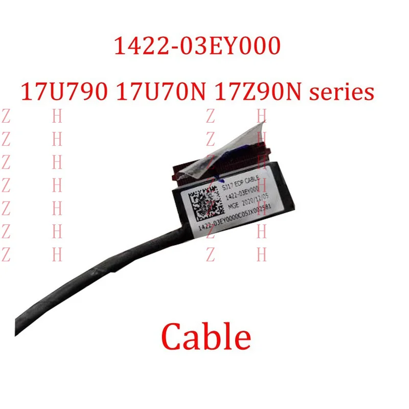

ZHZH Laptop Cable For LG Gram 17Z90N 17Z90N-V 17Z90N-R 17Z90N-N Series New