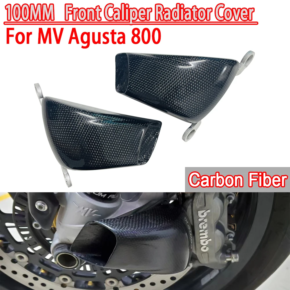 

Motorcycle Air Ducts Brake For MV Agusta MV800 Carbon Fiber 100MM Front Caliper Radiator Cover Air Duct Brake Cooling