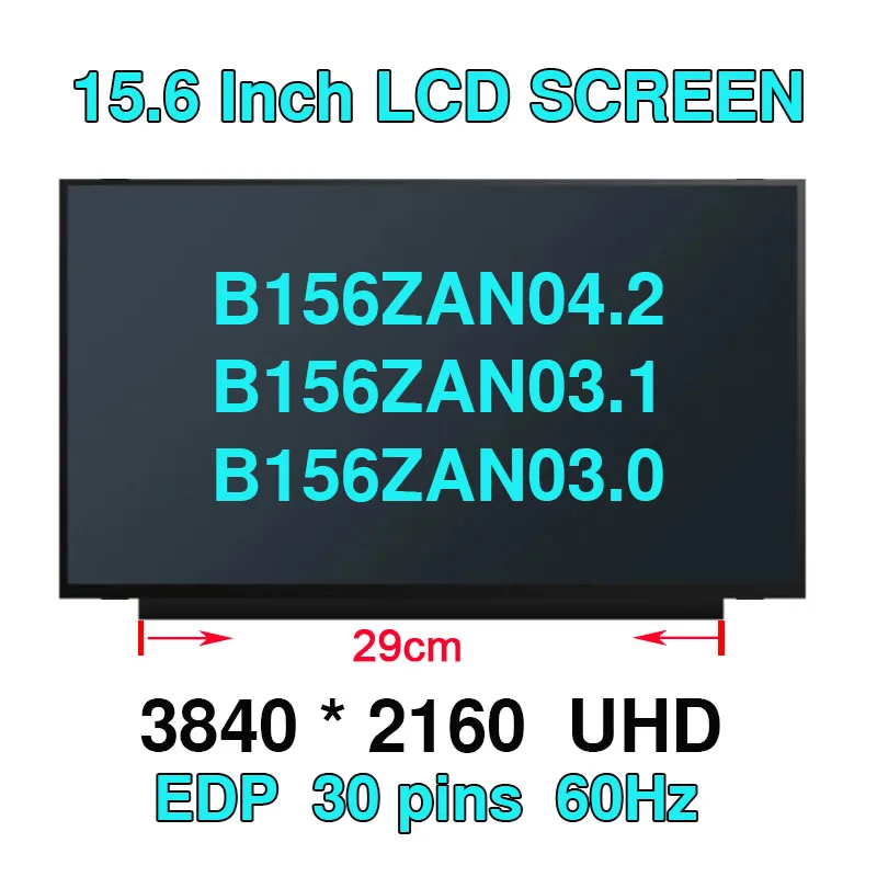 15.6''inch Led Lcd Screen Matrix Slim B156ZAN04.2 FIT N156DCE-GN2 B156ZAN03.1 B156ZAN03.0 4K 3840 * 2160 40 pins