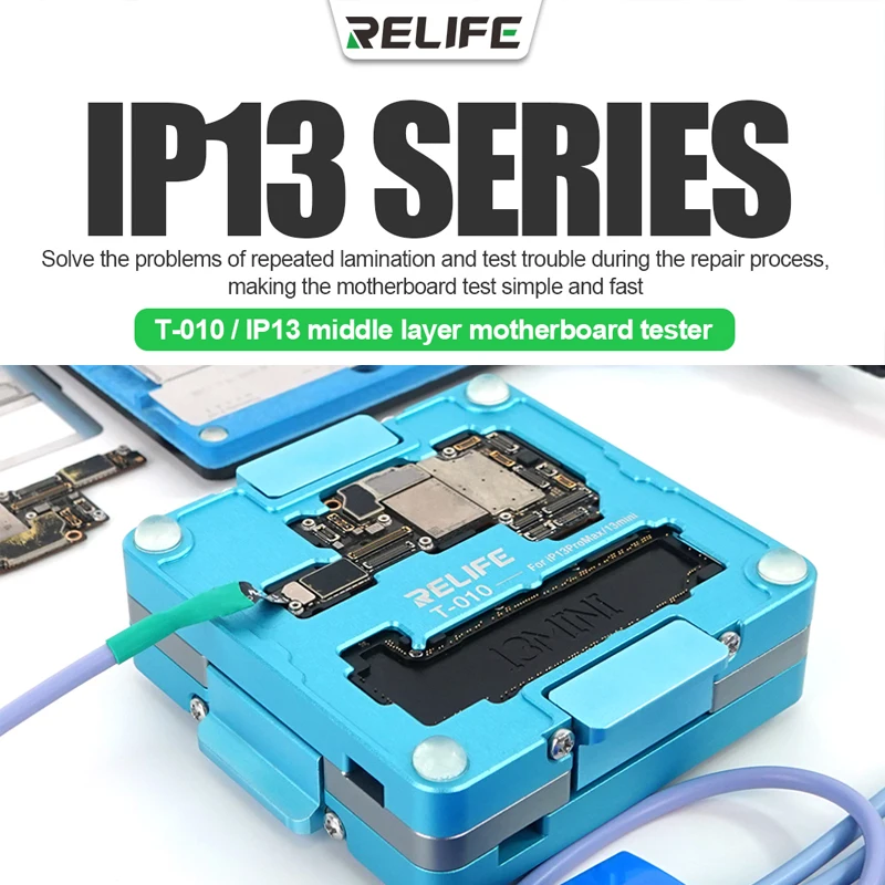 RELIFE T-011 T-007 T-008 T-009 T-010  Motherboard Middle Layer Tester Platform For iPhone Logic Board Lower Middle Frame Repair