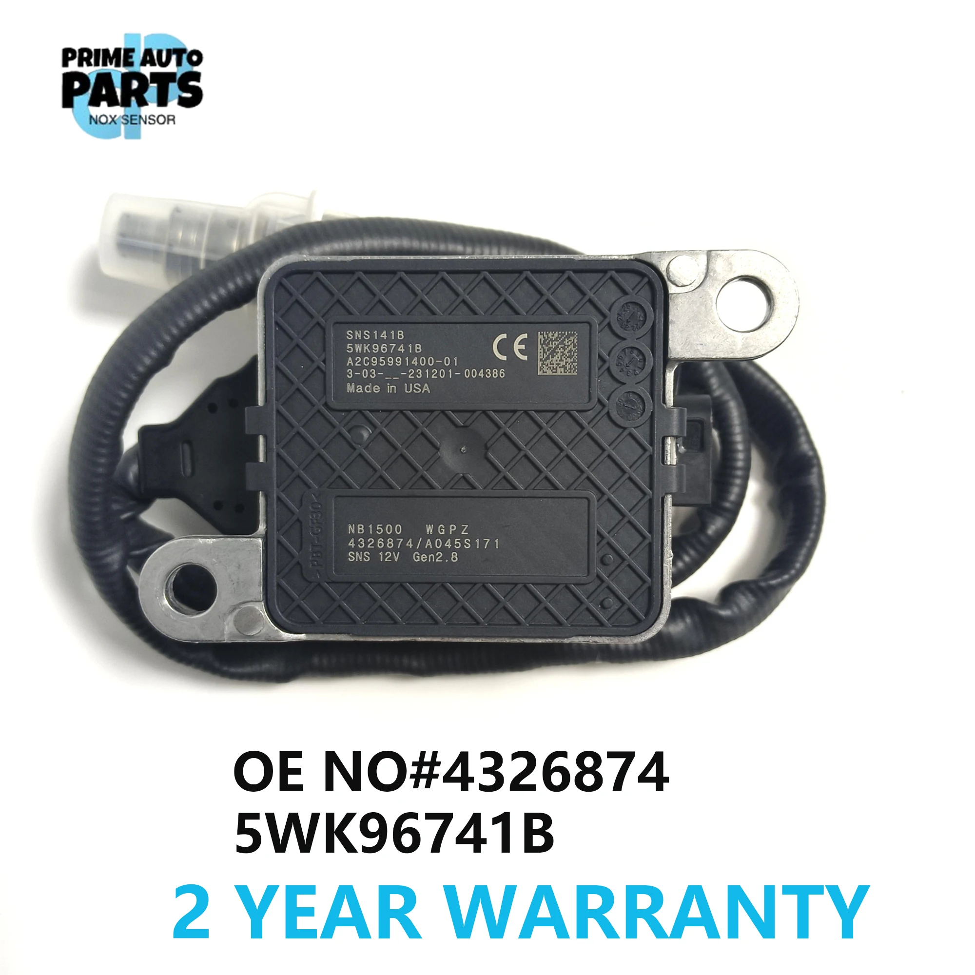 

NOx Sensor 4326874 5WK96741A 5WK9 6741A 5WK96741B 5WK9 6741B New Nitrogen Oxide Sensor For Cumminss 11.9L 15.0L 2013-2018