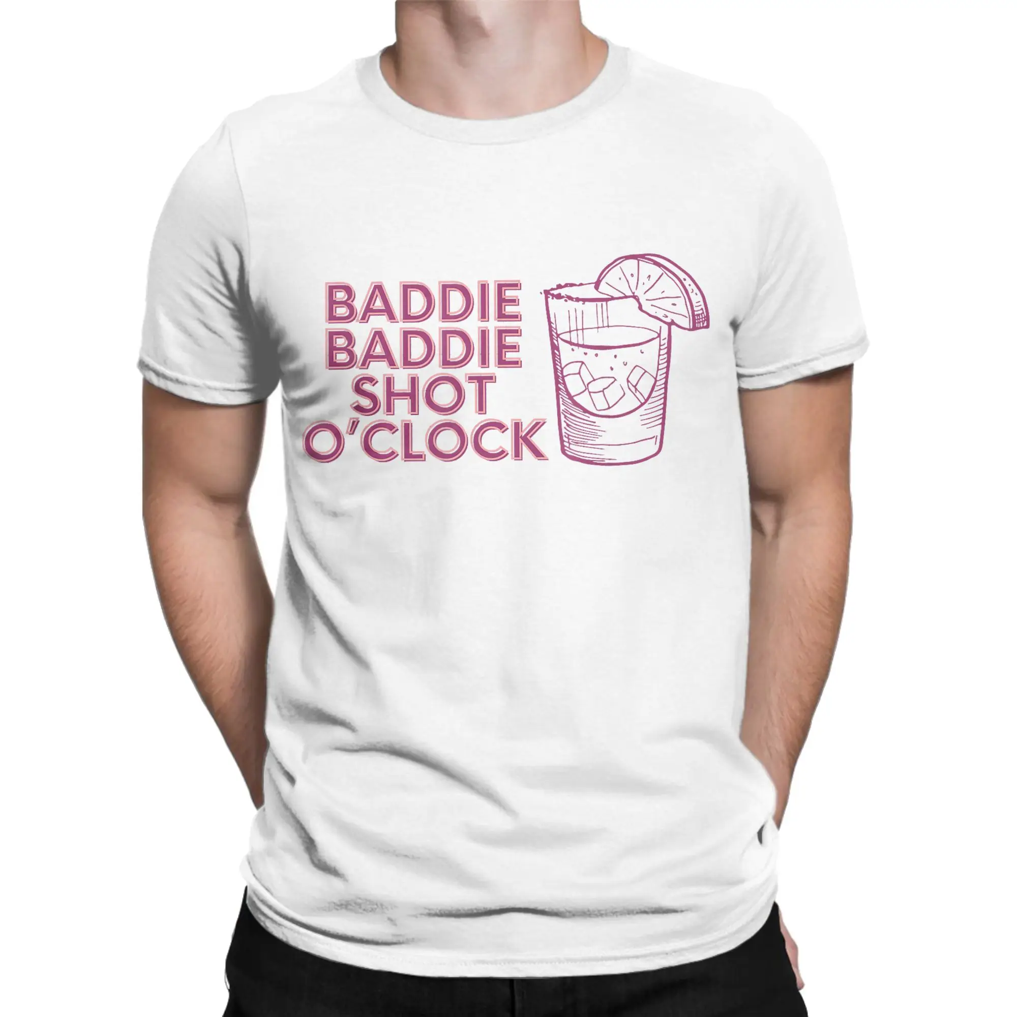 Baddie Baddie Shot O-Clock Drinking for Baddies T Shirts for Men Cotton T-Shirt Crew Neck  Tee Shirt Short Sleeve Clothing