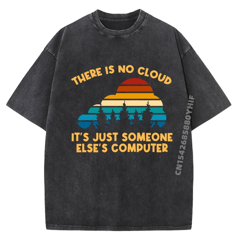 

Мужские футболки «Нет облако, это просто кого-то, как это есть компьютер», высококачественные мужские хлопковые стираные футболки