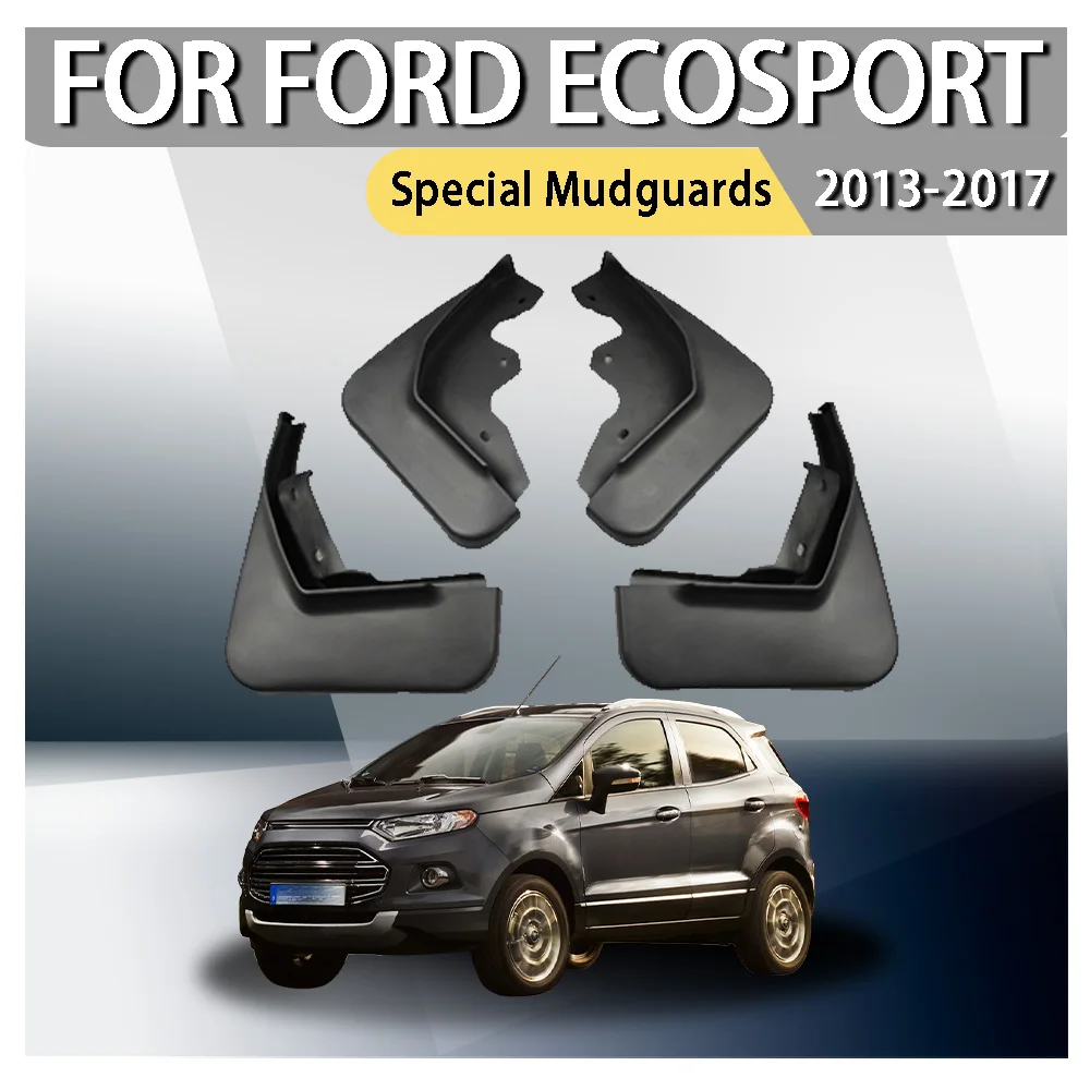 

For Ford EcoSport Special Mudguards 2013 2014 2015 2016 2017 Front Rear Mudflaps Mud Flaps Original Model Replacement Splash