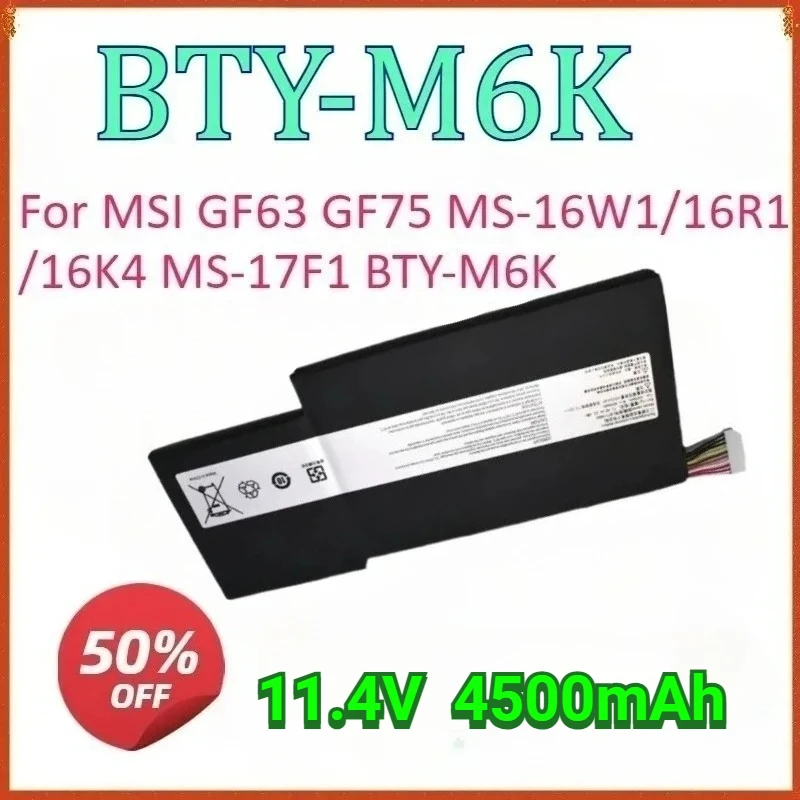 

Сменный аккумулятор для ноутбука BTY-M6K ForMSI GF63 8RC 8RD THIN 9RCX 10SCXR 9SCXR GF65 GF75,GS73VR 7RG,10SDR,WP65 9TH,GS63VR-7RG
