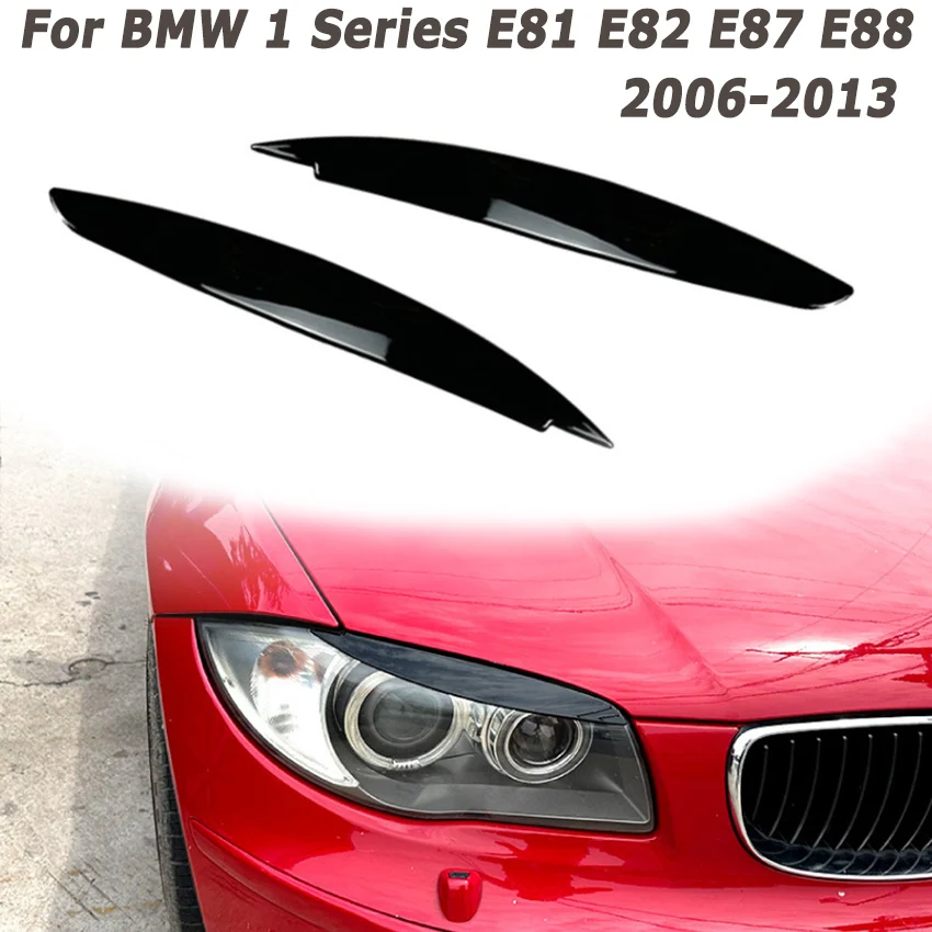 

Car Front Headlight Eyebrow for BMW 1 Series E81 E82 E87 E88 2006-2013 Eyelids Trim Cover Auto Parts Car Accessories