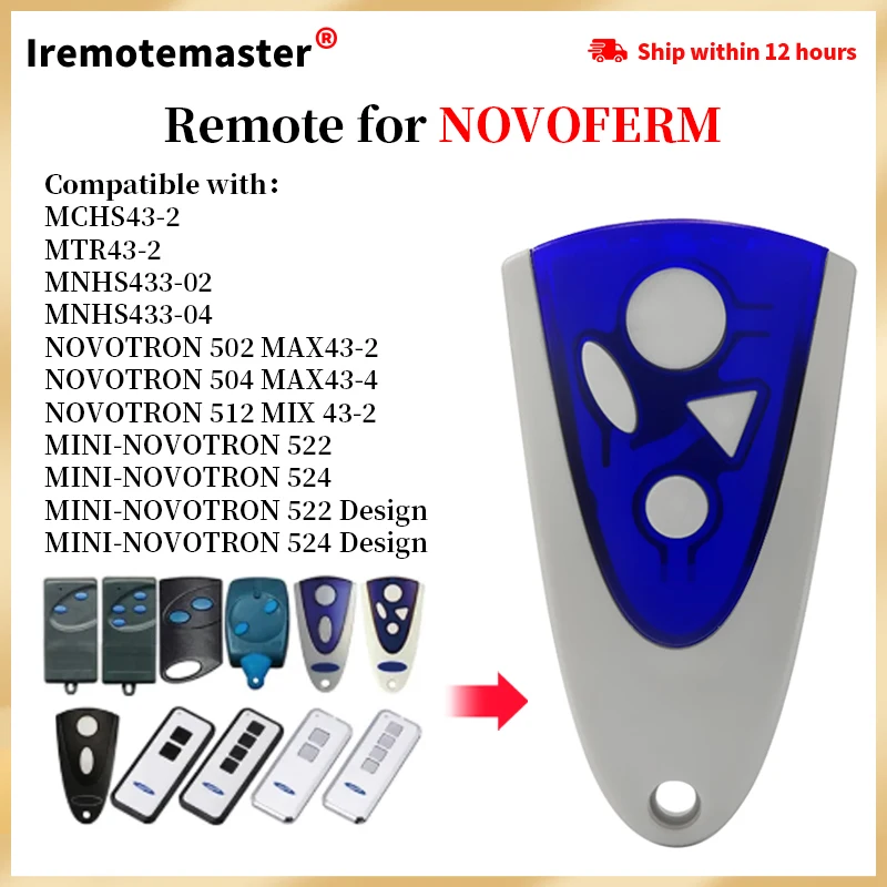 

Compatible with NOVOFERM NOVOTRON 502 504 MAX43-2 MNHS433-04 MNHS433-02 MTR43-2 MCHS43-2 Garage Door Remote Control 433MHz