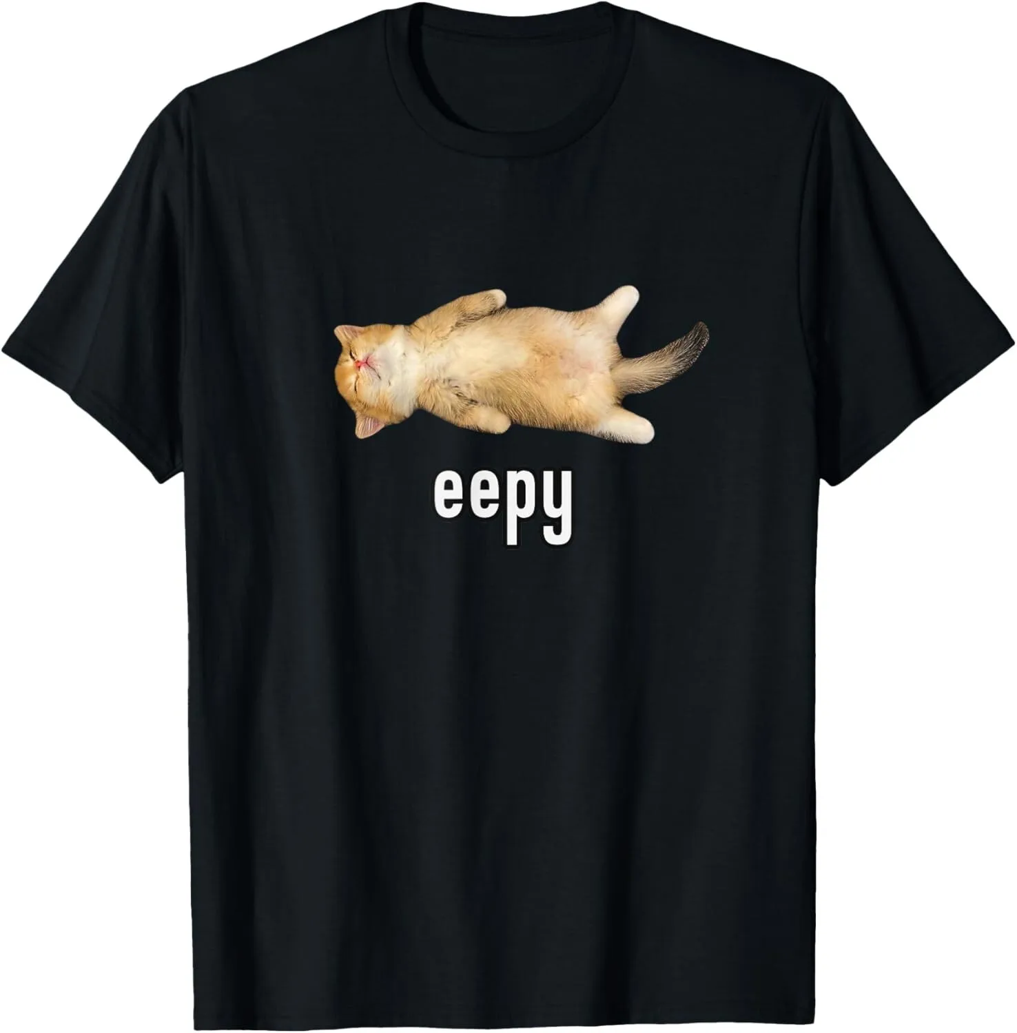 تي شيرت Eepy Cat، Silly Sleepy Cat المطبوع المضحك والمضحك للرجال. بلوزة صيفية بأكمام قصيرة مناسبة لكل من الرجال والنساء
