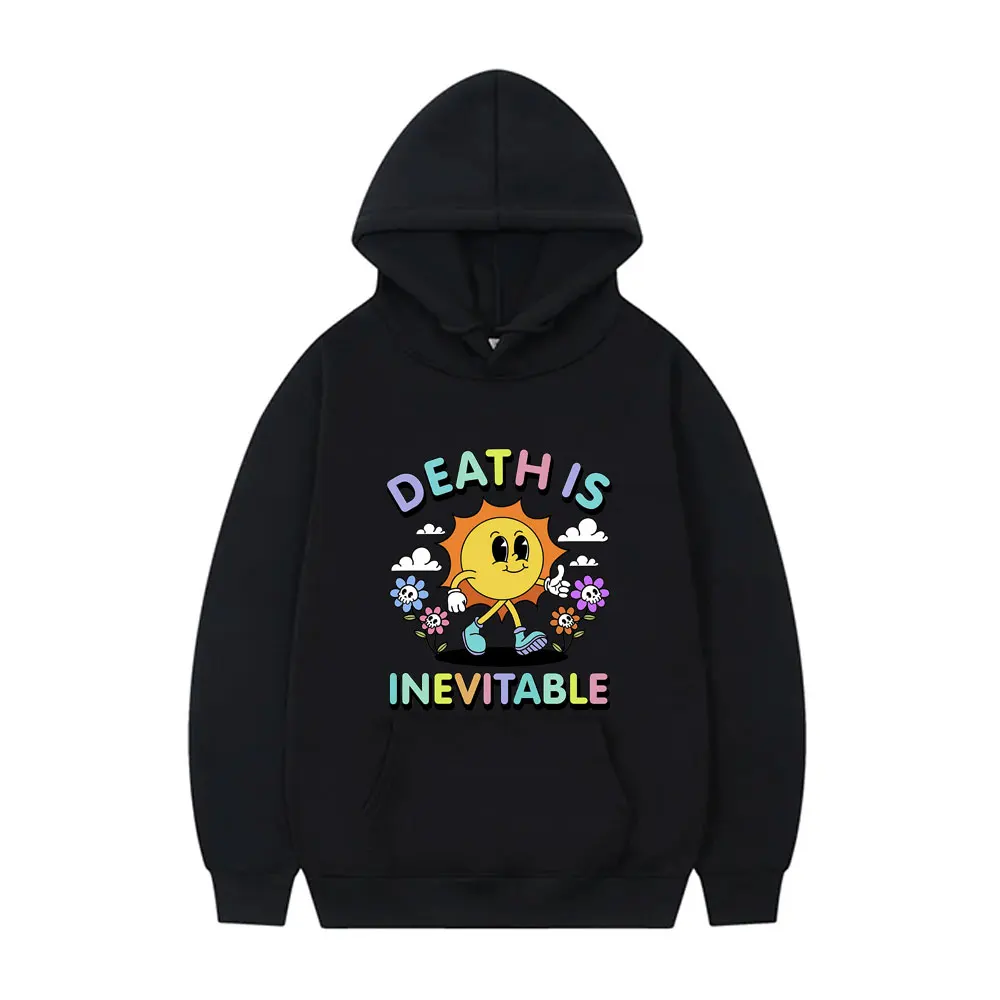 

Death Is Lnevitable Print Hoodie Funny Trend Meme Men Women Casual Oversized Hooded Sweatshirt Male Fashion Long Sleeve Hoodies