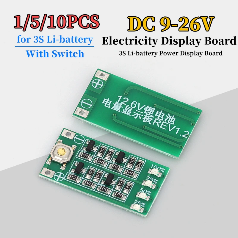 1/5/10PCS 3S 11.1V 12V 12.6V Lithium Battery Capacity Indicator Module Lipo Li-ion Power Level Display Board 3 Series 9-26V