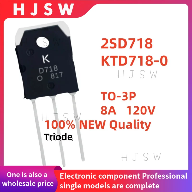 5/10 قطعة 100% العلامة التجارية الجديدة والجودة KTD718-0 D718 2SD718 TO-3P 120V 8A الصمام الثلاثي
