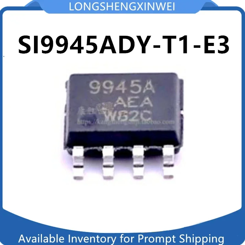 1PCS New SI9945ADY-T1-E3 SI9945A 9945A Patch SOP-8 MOS Transistor Field Effect Chip