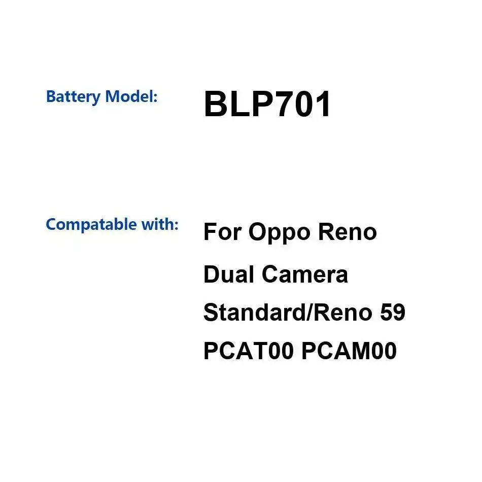 

3765Mah BLP701 Mobile Phone Battery For Oppo Reno Dual Camera Standard 59 PCAT00 PCAM00 Reliable Power Long Lasting
