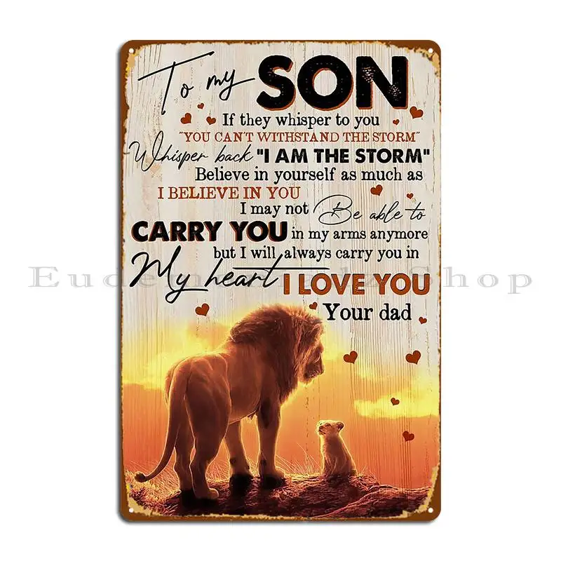 To My Son Lions If They Whisper To You Poster Metal Sign Mural Pub Custom Rusty Kitchen Tin Sign Poster