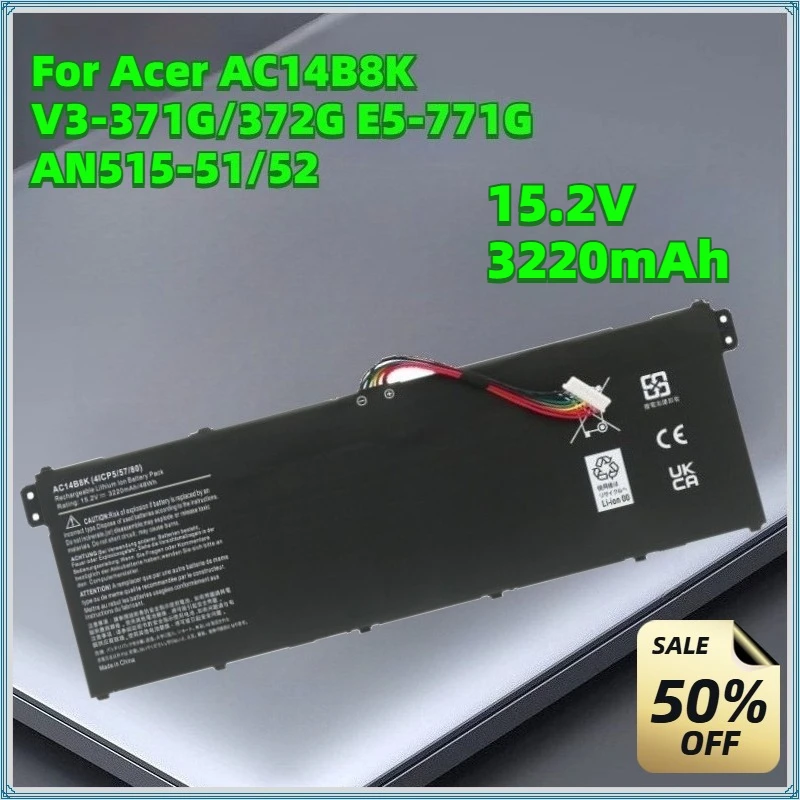 

3200MAh 15.2V New Laptop Battery for AC14B8K/B3K TMP236/P238 MS2392 N17C1