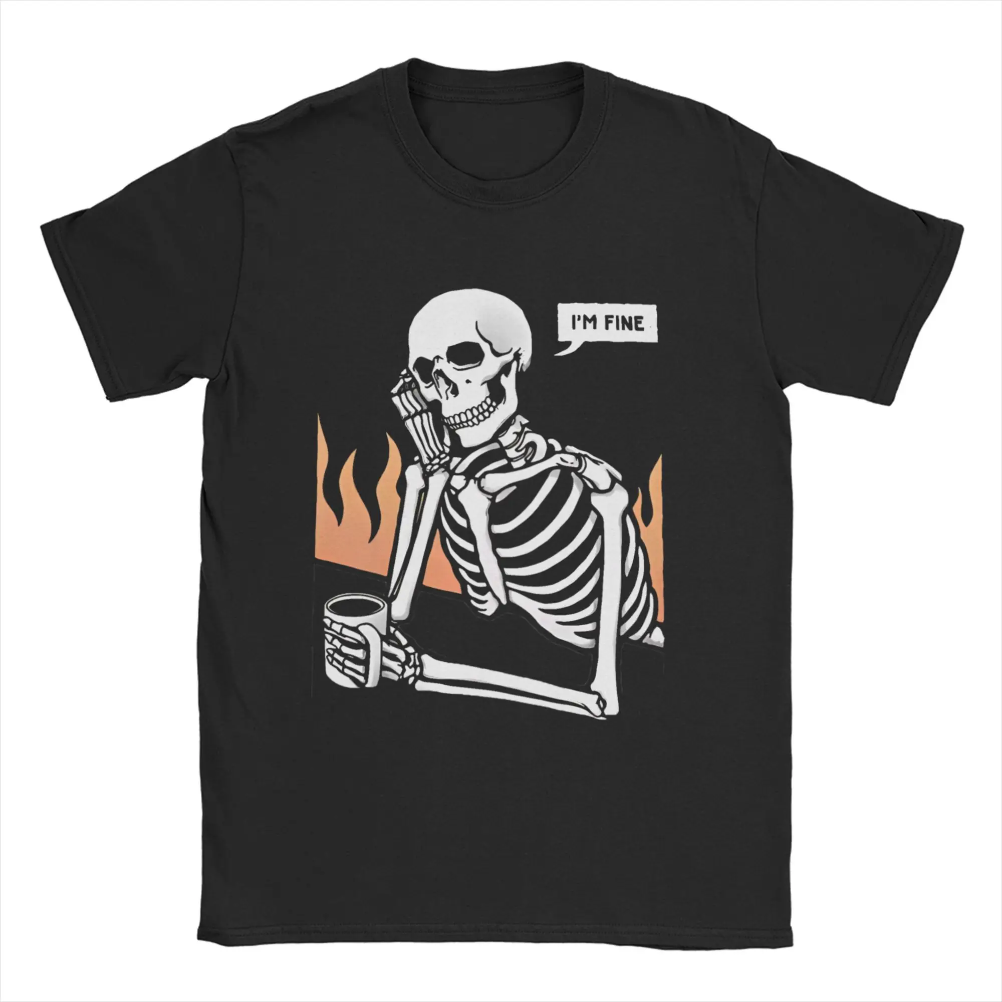 Novelty Skeleton Eternal Lovers  T-Shirt for Men O Neck Cotton T Shirt    I Am Fine  Short Sleeve Tees Party Tops