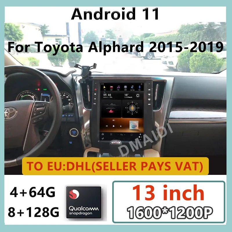 

Автомобильный радиоприемник Android 11, 13-дюймовый вертикальный экран для Toyota Alphard 2015-2019, мультимедийный Головной блок с GPS-навигацией