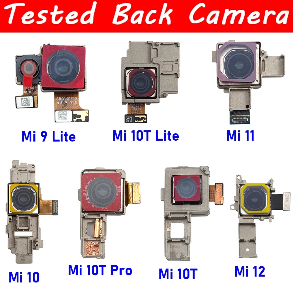 NEW Tested Back Big Camera Rear Camera Module Flex Cable Replacement Parts For Xiaomi Mi 9 10T Lite 10 Mi 11 12 11T 9T Pro