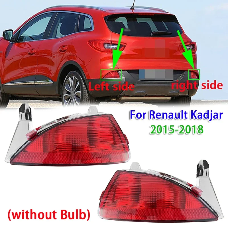 

1/2pcs Car Rear Bumper Light Reflector Lamp for Renault Kadjar 2015-2018 (without Bulb)
