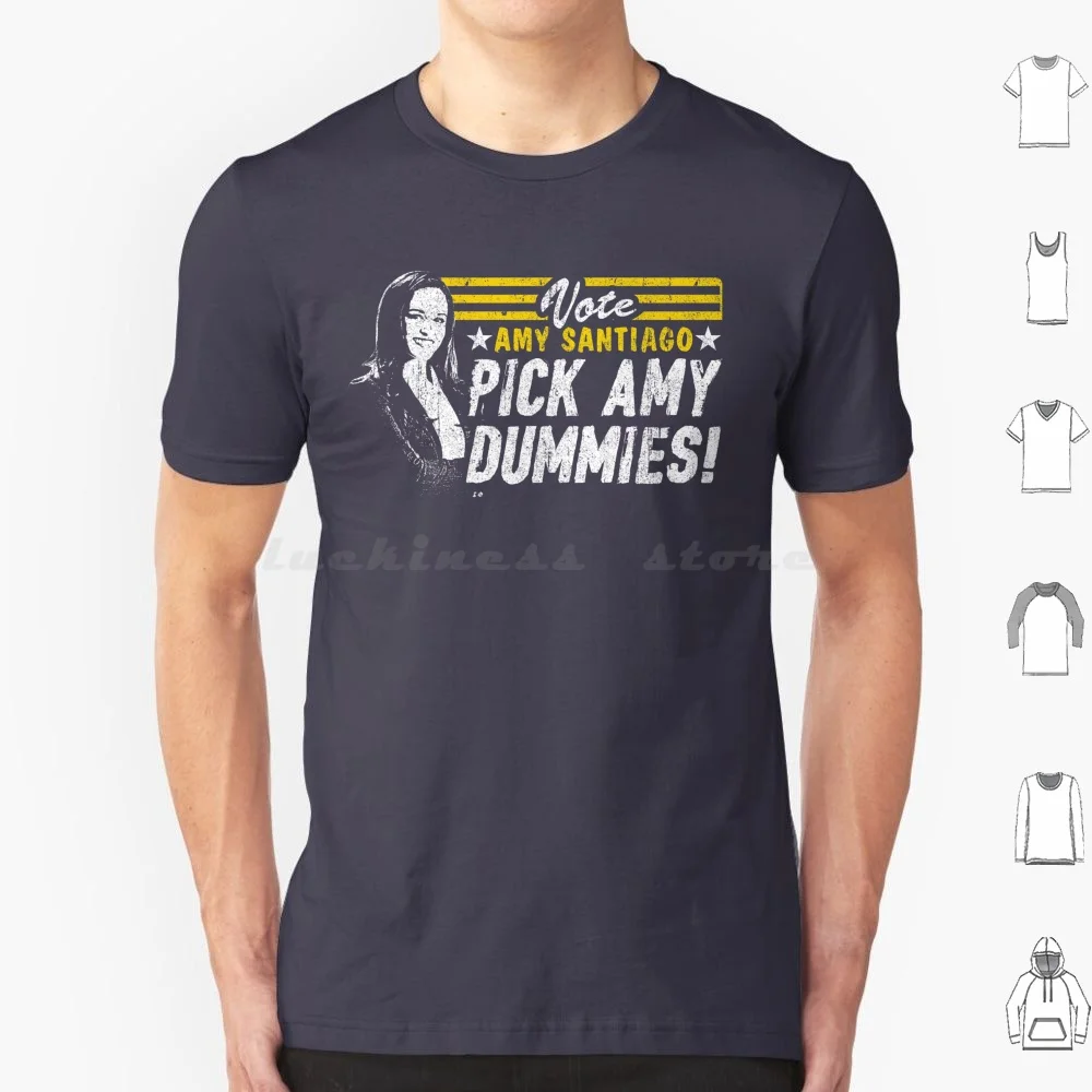 Vote Amy Dummies T Shirt Big Size 100% Cotton Boyle Brooklyn 99 Brooklyn Jake Peralta Captain Holt Brooklyn99 Santiago Terry