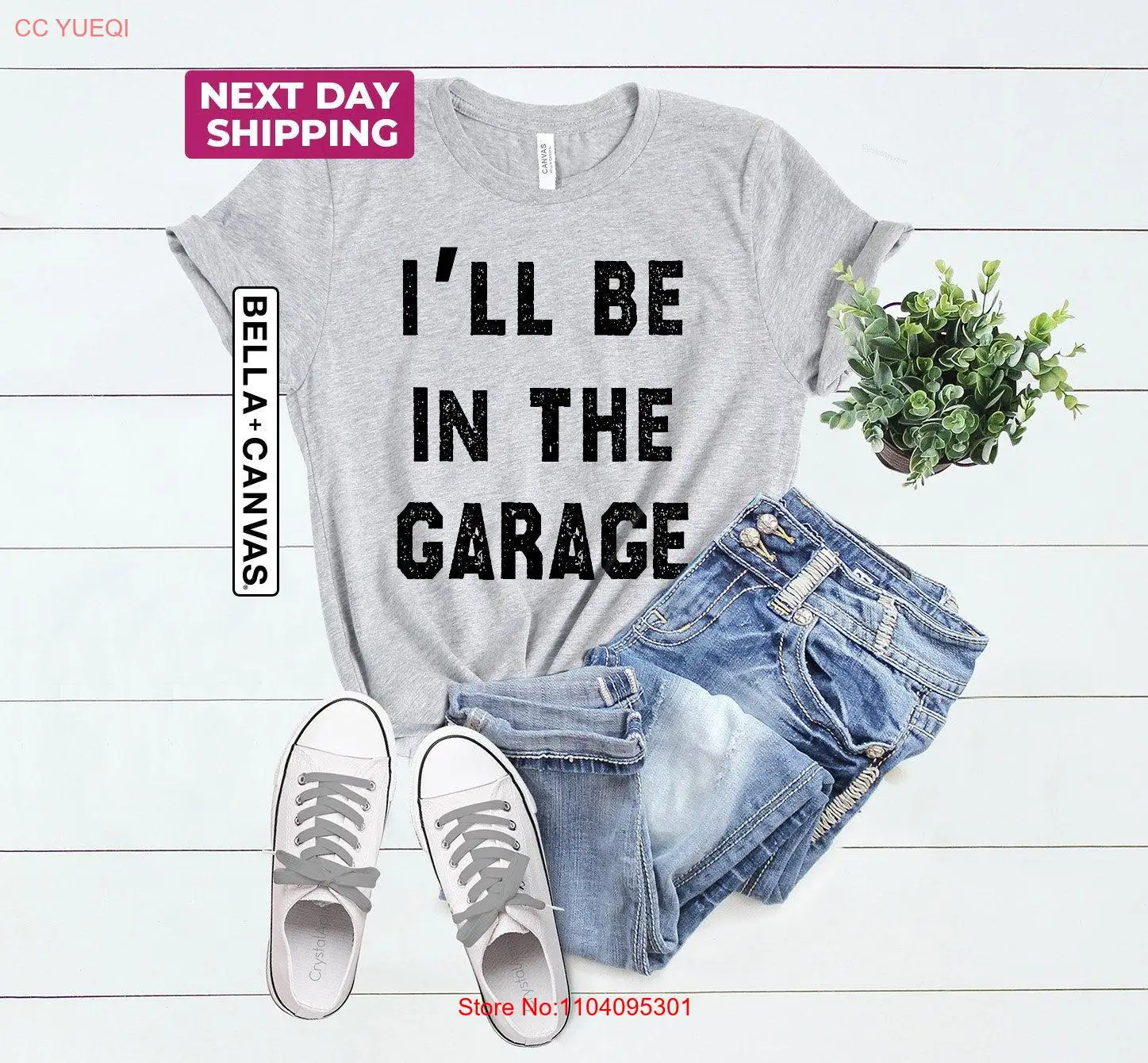 Funny T Shirt Men I'll Be In The Garage Fathers Day Dad from Daughter to Husband long or short sleeves