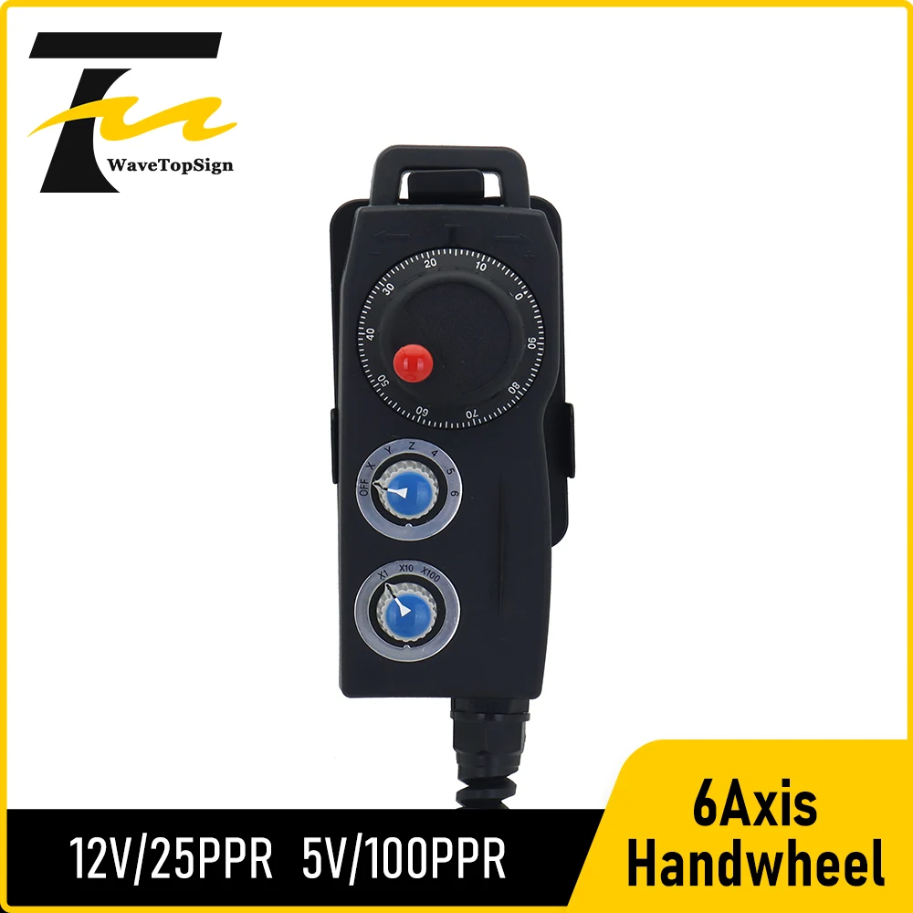 WaveTopSign MPG Handwheel 4Axis 6Axis 12V 25PPR 5V 100PPR MPG Pendant Manual Pulse Generator For CNC Router