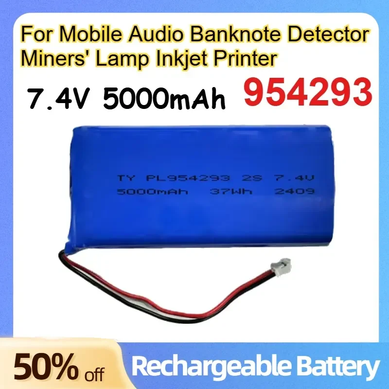 

954293 Polymer Lithium Battery 7.4V 5000mAh for Mobile Audio Banknote Detector Miners' Lamp Inkjet Printer Rechargeable