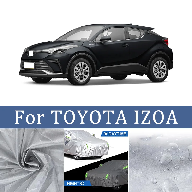 

For TOYOTA IZOA Cross Car Cover Car Waterproof All Weather Automobiles Full Exterior Covers - Sun-proof Outdoor Anti Scratch