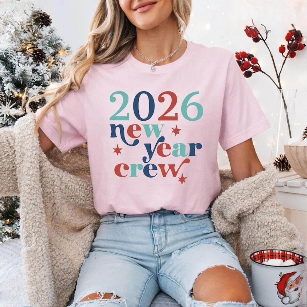 2026 New Year Crew T-Shirt Happy New Year Party Shirt Holiday Group Tee Matching Xmas Outfit Welcome 2026 Men Women Fashion Tops