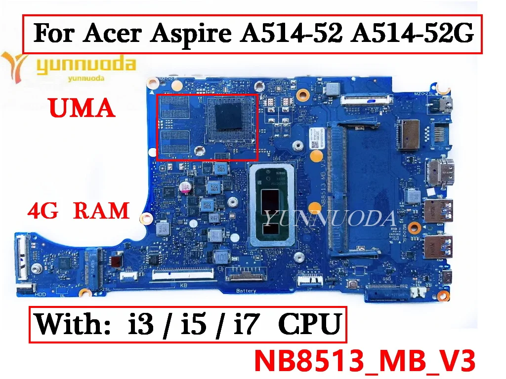 NB8513_MB_V3 For Acer Aspire A514-52 A514-52G Laptop Motherboard S40-51 N19H2 With i5 i7 CPU V2G GPU 4GB RAM DDR4 100% Tested