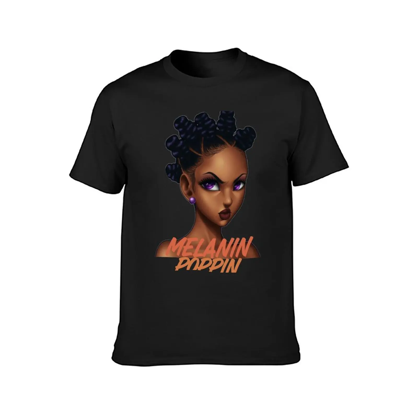 melanin poppin-strong black melanin queen T-Shirt new edition funnys tshirts for men