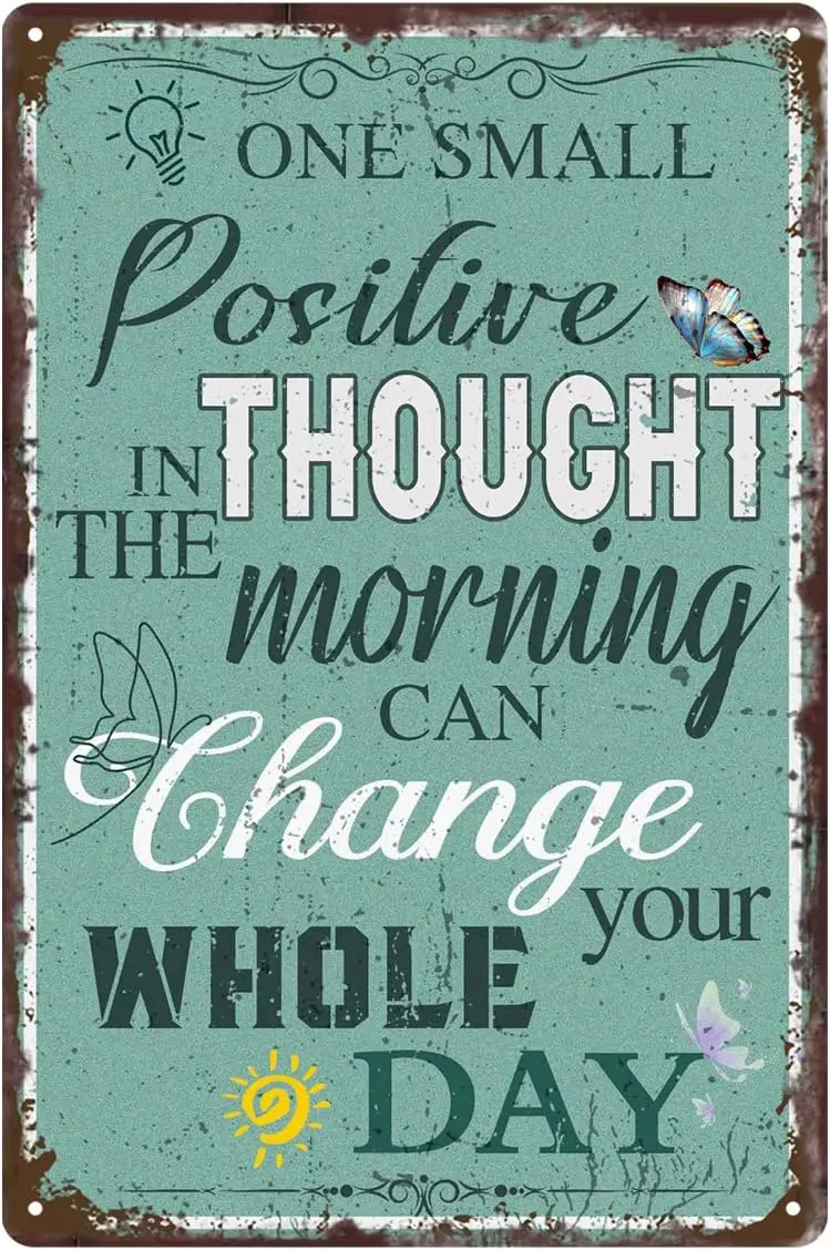 One Small Positive Thought; Tin Sign Motivational Desk Decor, Primitive Decor Office Desk Decorations for Women Office Bathroom