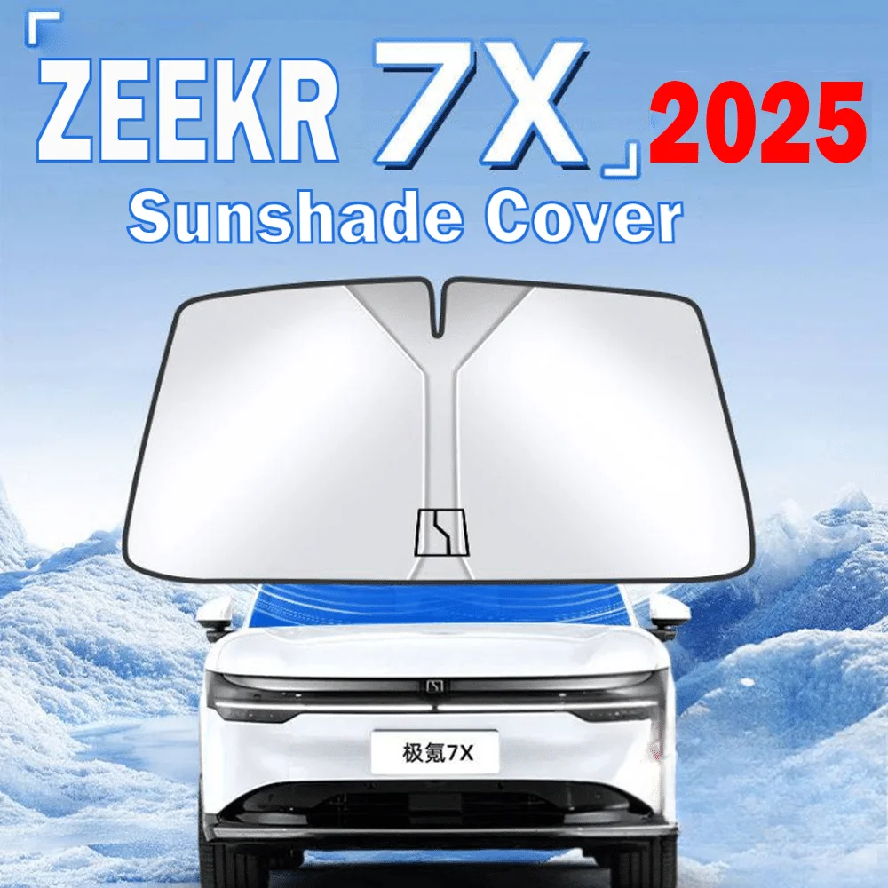 

For Geely Zeekr 7X 2025 Car Windshield Sunshade Cover Anti UV Protection Foldable Accessories Auto Window Visor Shield Cover