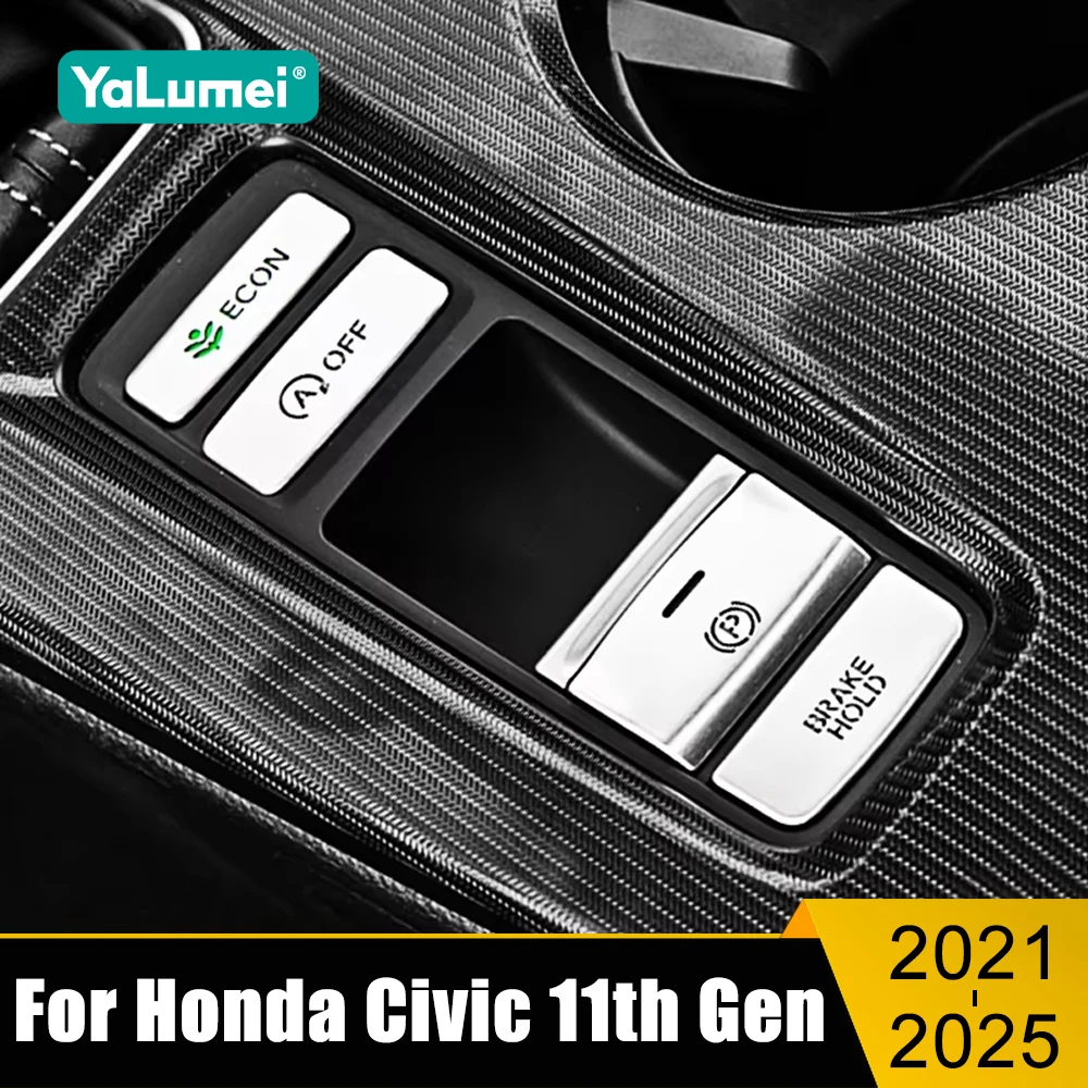 

For Honda Civic 11th Gen 2021 2022 2023 2024 2025 Aluminum Alloy Car Electronic Handbrake ESP Button Trims Cover Stickers