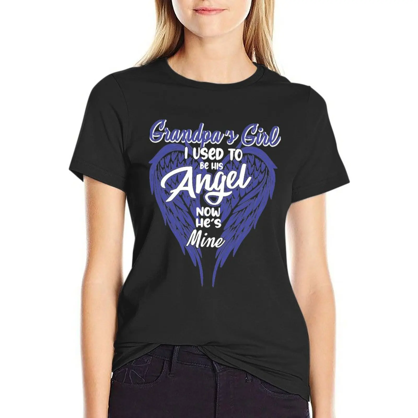 Wing Grandpa Grandpa＊s Girl I Used To Be His Angel Now He＊s Mine T-Shirt korean fashion funny Womens graphic t shirts