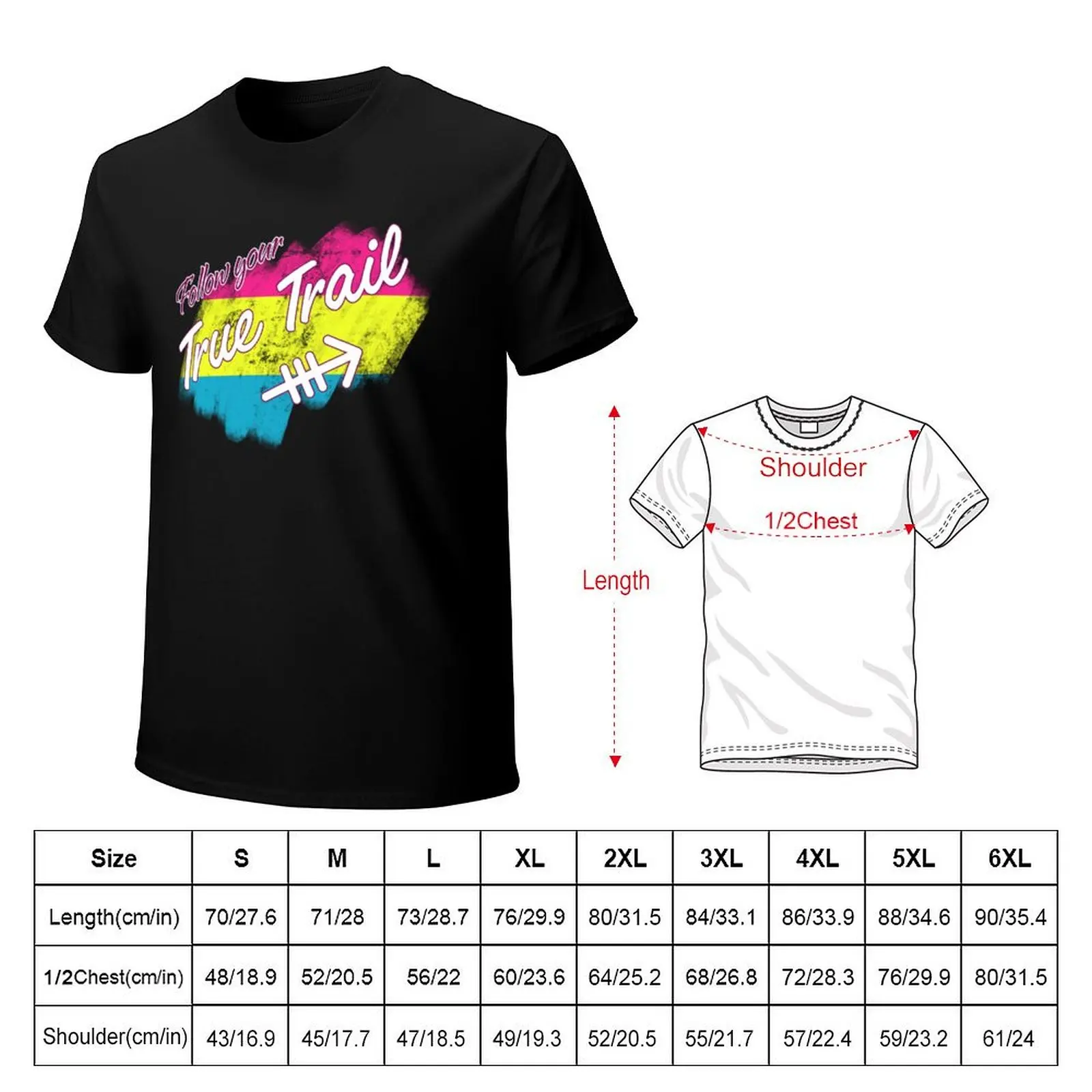 Follow Your True Trail Pansexual T-Shirt t shirt man designer T-Shirt