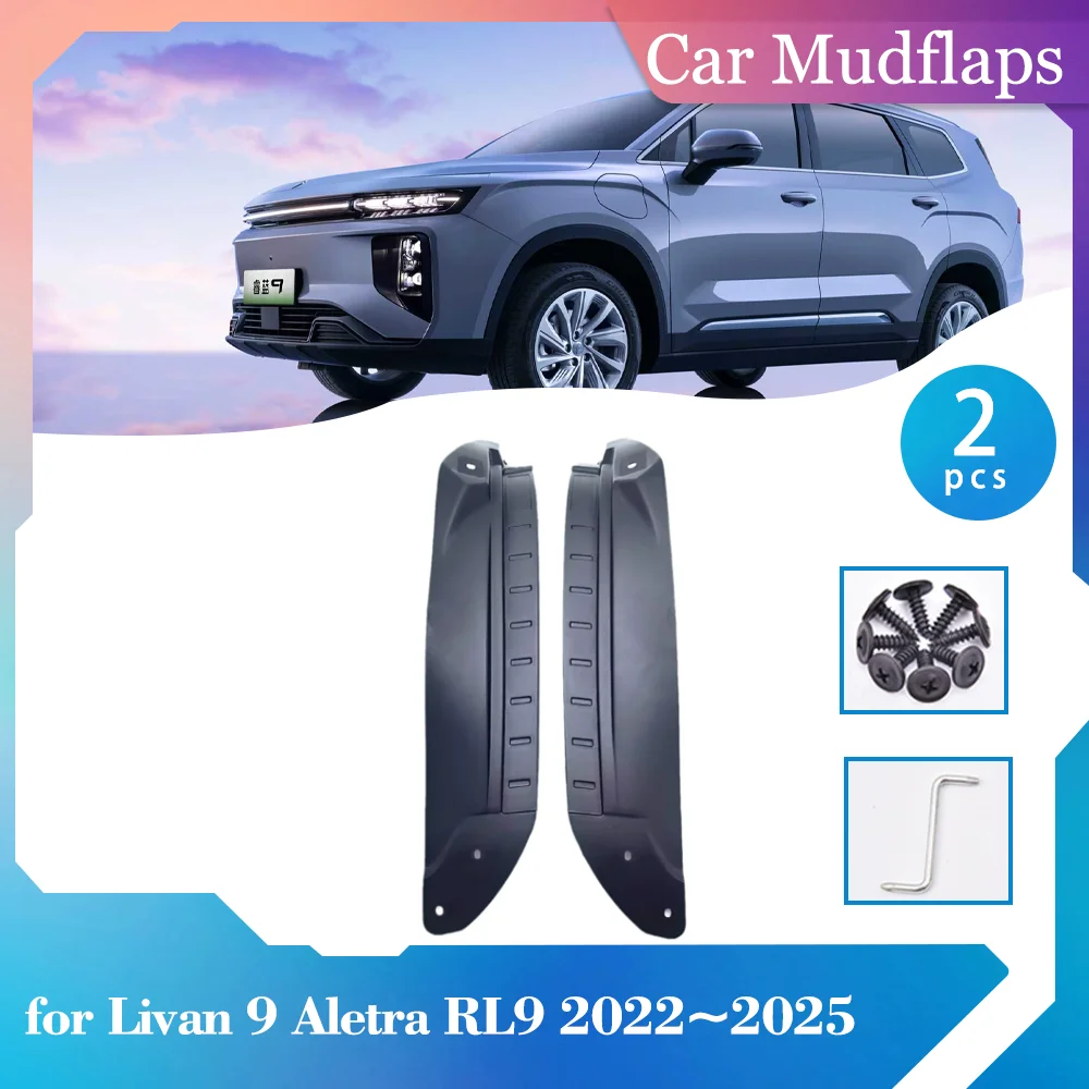

2pcs Mudguards for Livan 9 Aletra RL9 2022~2025 2023 Inside Mud Flaps Rear Wheel Splash Guards Fender Mudflaps Part Accessories