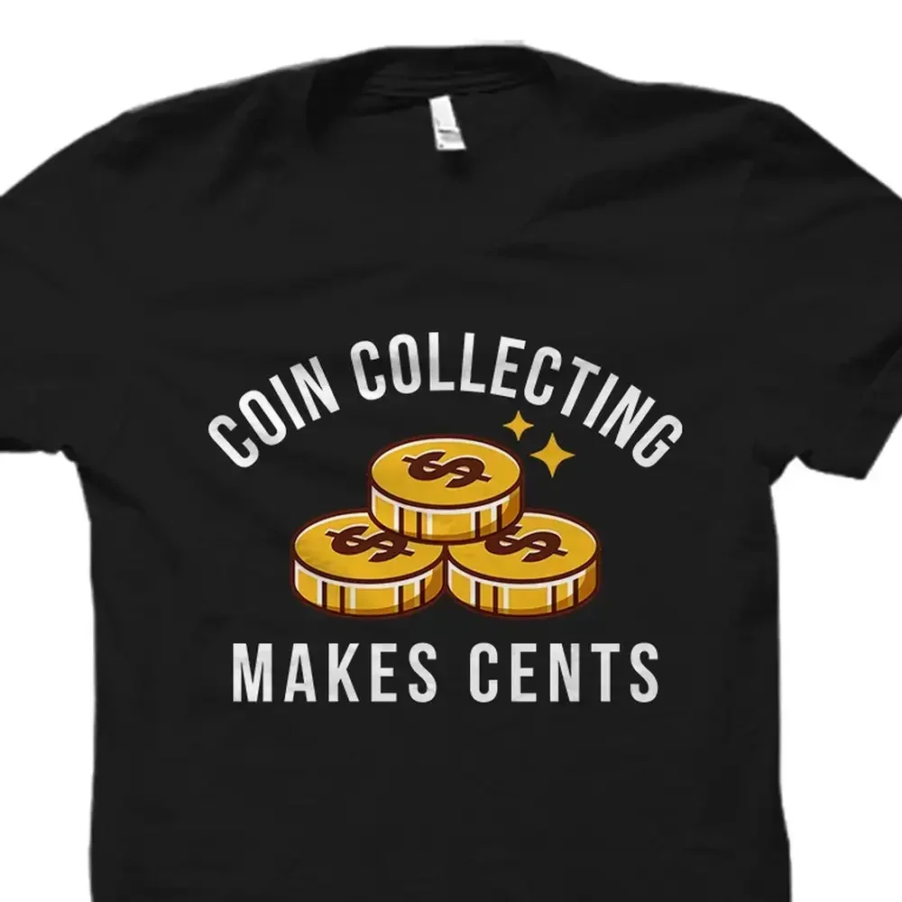 Coin Collecting T Shirt Collector Numismatic Numismatist Os2483