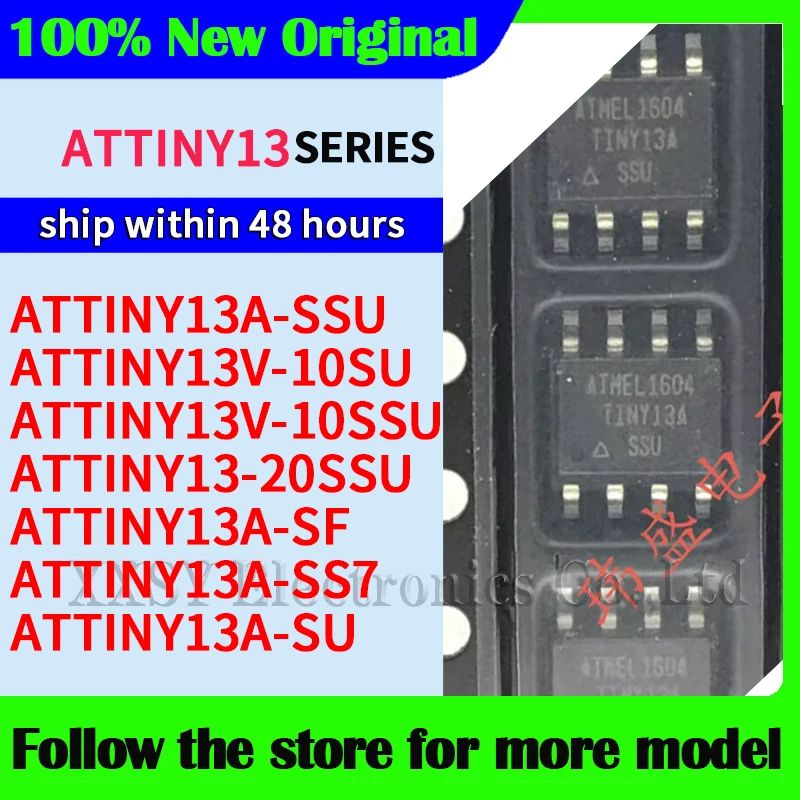 

ATTINY13A-SSU ATTINY13V-10SU ATTINY13V-10SSU ATTINY13-20SSU ATTINY13A-SF ATTINY13A-SS7 ATTINY13A-SU В наличии, отправка в течение 48 часов